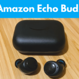 【Echo Buds レビュー】音質・評価も Amazonの純正ワイヤレスイヤホン【日本】